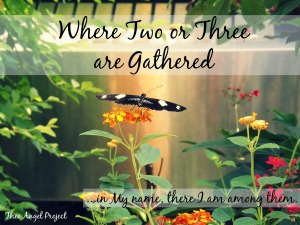 Where Two or Three are Gathered...a different kind of blog hop!